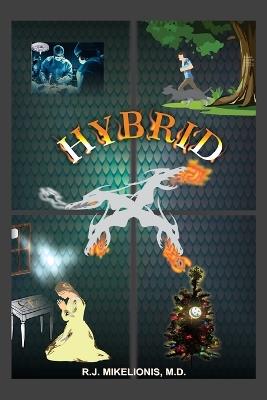 Hybrid - R J Mikelionis - cover