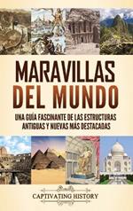 Maravillas del mundo: Una guía fascinante de las estructuras antiguas y nuevas más destacadas