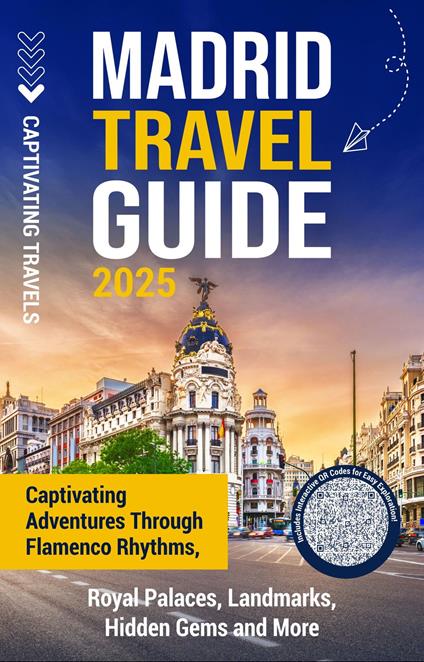 Madrid Travel Guide