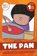 The Pan: Level 1B (i/n/m/d)