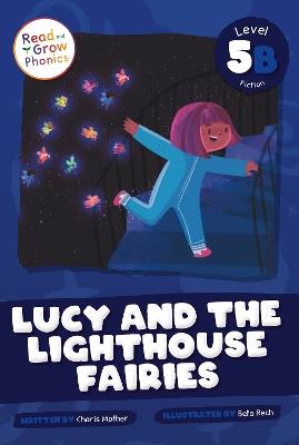 Lucy and the Lighthouse Fairies: Level 5B - Charis Mather - cover