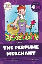 The Perfume Merchant: Level 4M (ie/ea/er)
