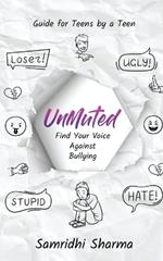 UnMuted: Find Your Voice Against Bullying