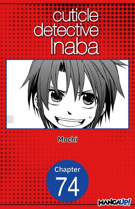 Cuticle Detective Inaba #074