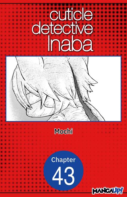 Cuticle Detective Inaba #043