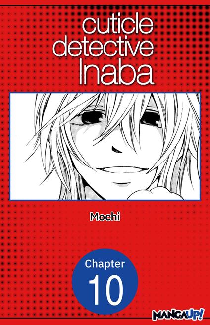 Cuticle Detective Inaba #010