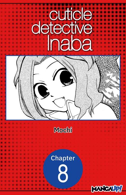 Cuticle Detective Inaba #008