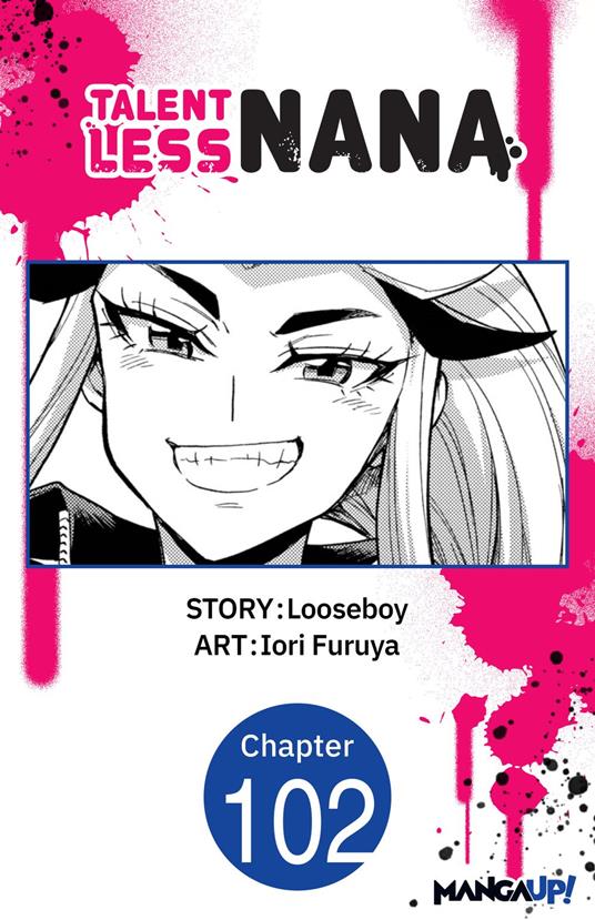 Talentless Nana #102