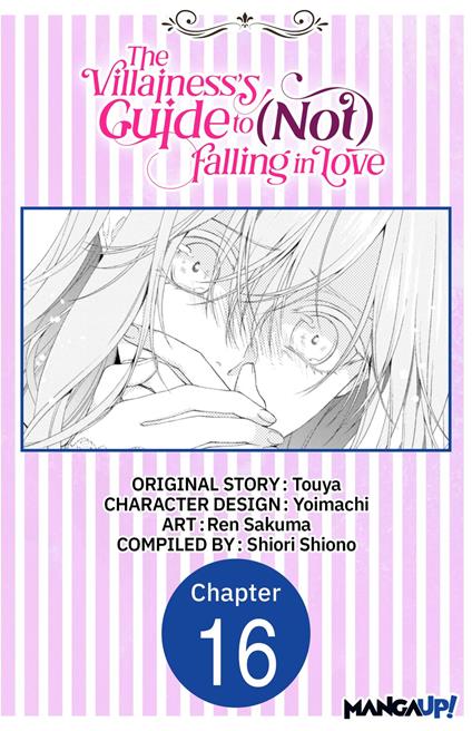 The Villainess's Guide to (Not) Falling in Love #016