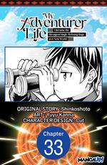 My Adventurer Life: I Became the Strongest Magic-Refining Sage in a New World #033