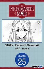 The Necromancer Maid #025