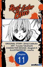 Rust-Eater Bisco #011