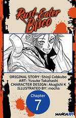 Rust-Eater Bisco #007