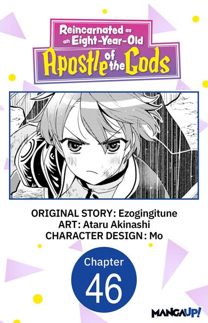 Reincarnated as an Eight-Year-Old Apostle of the Gods #046