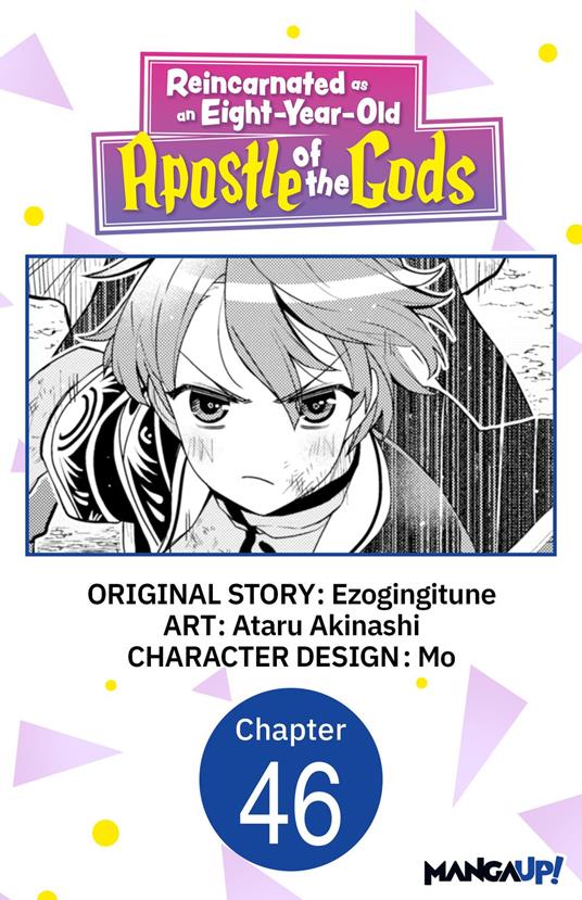 Reincarnated as an Eight-Year-Old Apostle of the Gods #046