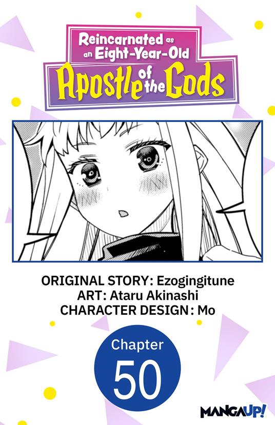 Reincarnated as an Eight-Year-Old Apostle of the Gods #050