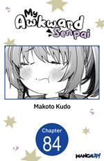 My Awkward Senpai #084