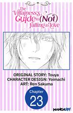 The Villainess's Guide to (Not) Falling in Love #023