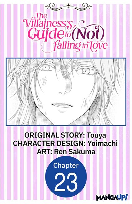 The Villainess's Guide to (Not) Falling in Love #023