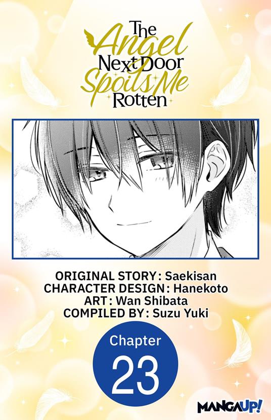 The Angel Next Door Spoils Me Rotten #023