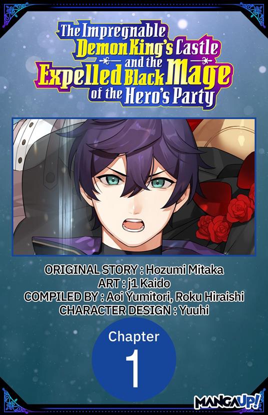 The Impregnable Demon King's Castle and the Expelled Black Mage of the Hero's Party #001