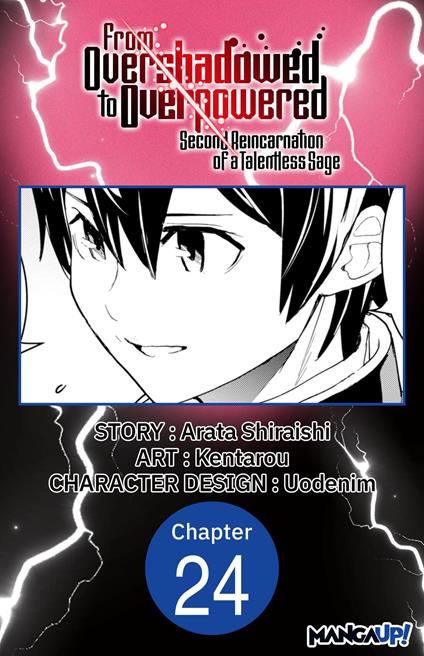 From Overshadowed to Overpowered: Second Reincarnation of a Talentless Sage #024
