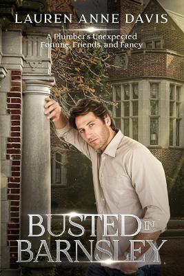 Busted In Barnsley - Lauren Anne Davis - cover