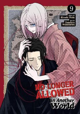 No Longer Allowed In Another World Vol. 9 - Hiroshi Noda - cover