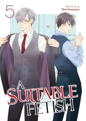 A Suitable Fetish Vol. 5 - Shin Kawamaru - cover