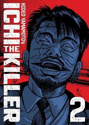 Ichi the Killer (Omnibus) Vol. 2 - Hideo Yamamoto - cover