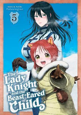 The Lady Knight and the Beast-Eared Child Vol. 5 - Taboengine - cover