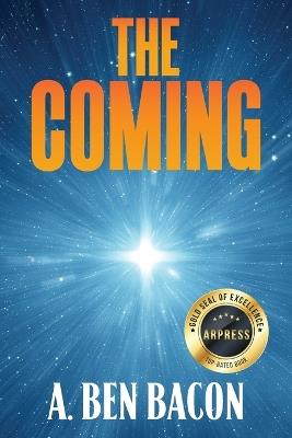 The Coming - A Ben Bacon - cover