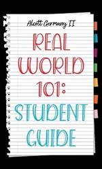 Real World 101: Student Guide