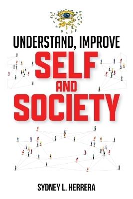 Understand, Improve - Self and Society - Sydney Herrera - cover