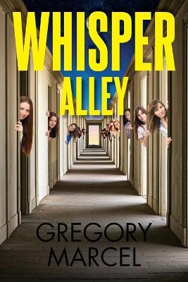 Whisper Alley - Gregory Marcel Davis - cover