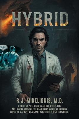 Hybrid - R J Mikelionis - cover