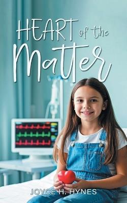 Heart of the Matter - Joyce H Hynes - cover