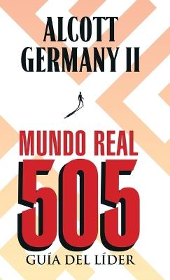 Real World 505: Leader Guide (Spanish Edition) - Alcott Germany - cover