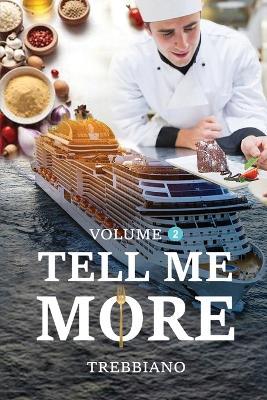 Volume 2 Tell Me More: The Winds of Change - Trebbiano - cover