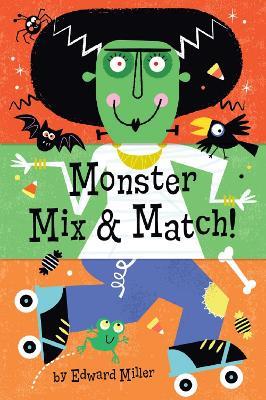 Monster Mix & Match - Edward Miller - cover