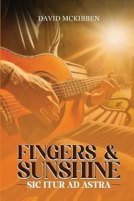 Fingers and Sunshine - David McKibben - cover