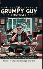 The Grumpy Guy Chronicles