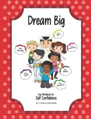 Dream Big - Carla Lashawn - cover