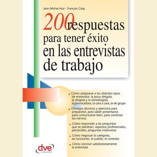 200 respuestas para tener éxito en las entrevistas de trabajo
