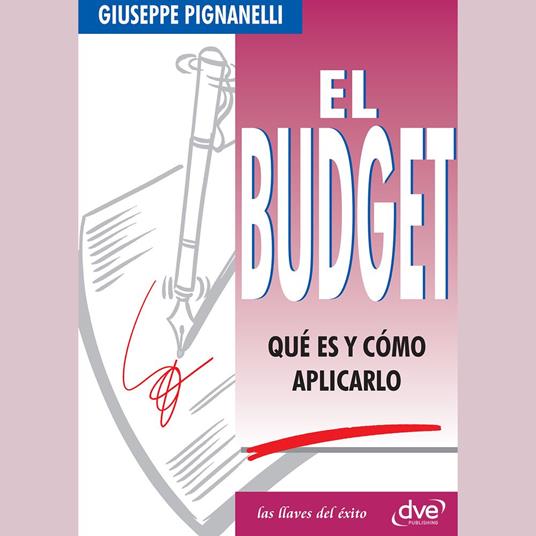 El Budget. Qué es y cómo aplicarlo