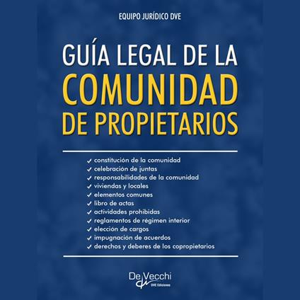 Guía legal de la comunidad de propietarios