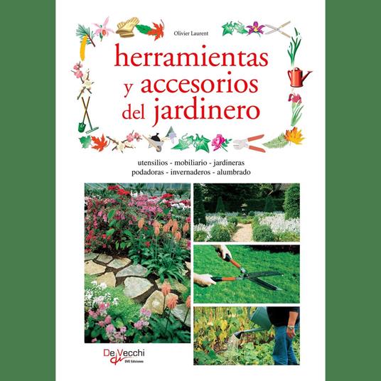 Herramientas y accesorios del jardinero