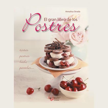 El gran libro de los postres