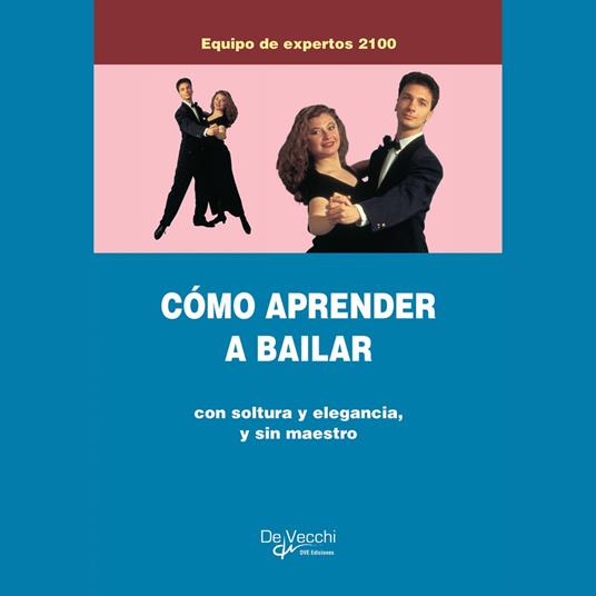 Cómo aprender a bailar