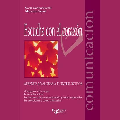 Escucha con el corazón